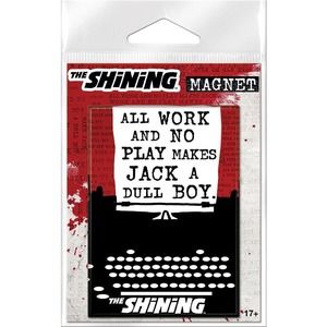 The Shining All Work No Play Carded Magnet NEW